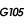 G105